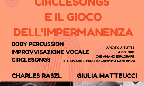 Cirlclesongs-e-il-gioco-dellimpermanenza